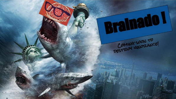 Poster showing a shark that says Brainado Coming Soon to Destroy Ignorance