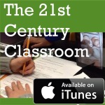 The 21st Century Classroom podcast by the Tarrant Institute