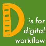 digital workflow
