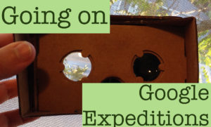 going on google expeditions