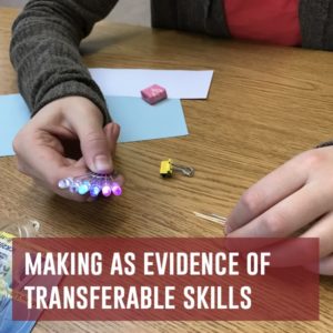 making as evidence of transferable skills