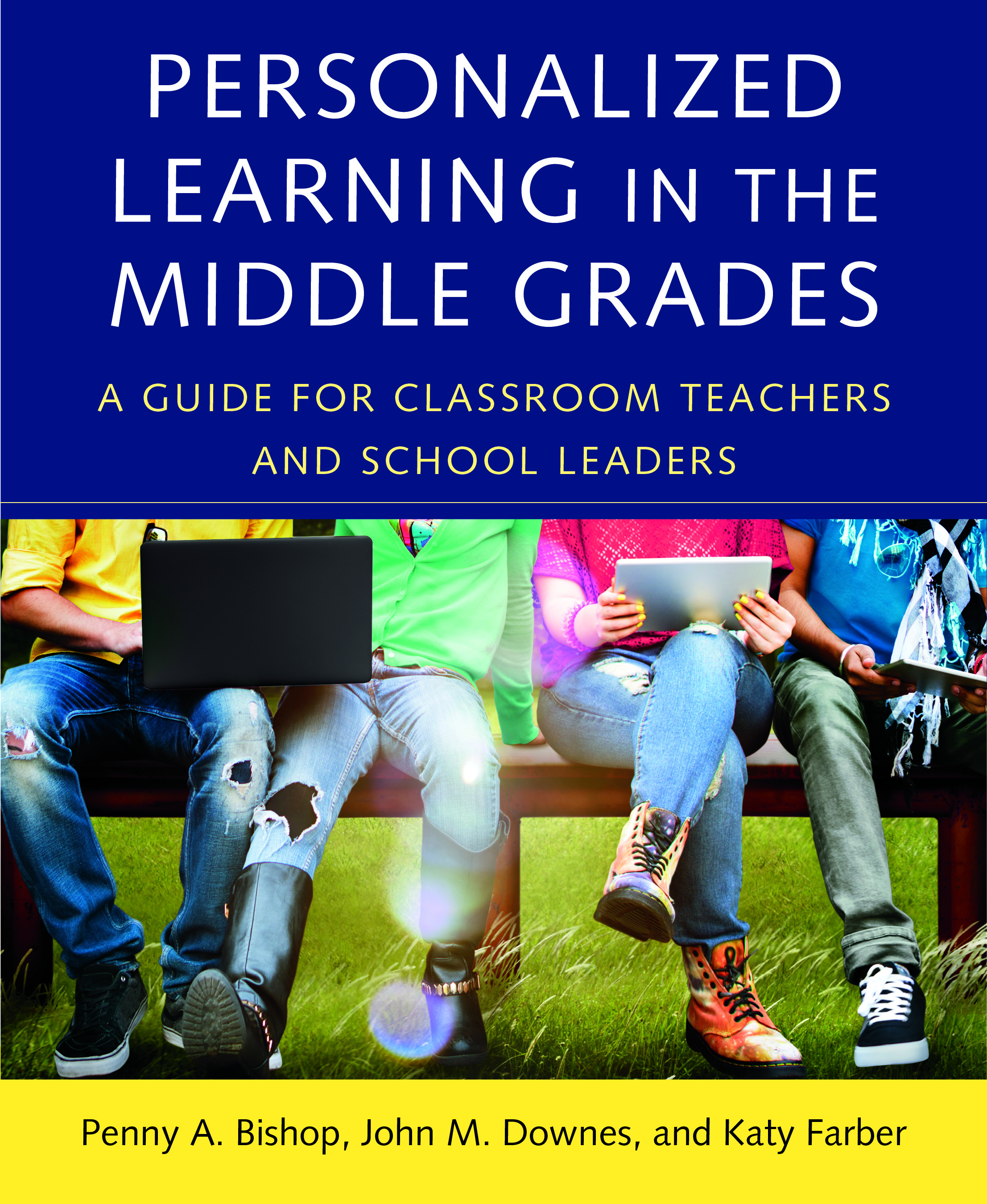 Personalized Learning in the Middle Grades: A Guide for Classroom Teachers and School Leaders book cover