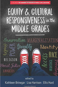 Middle School Movement Phase II: Book cover : Equity & Cultural Responsiveness in the Middle Grades.